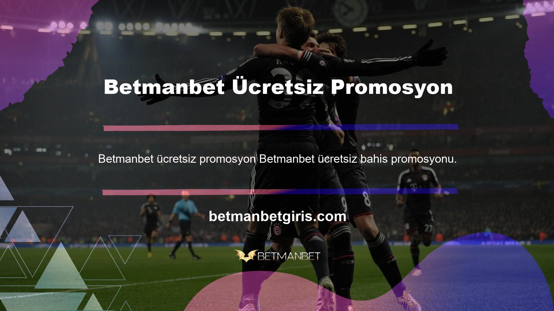 Programa tercih edilen veya dahil edilen başka bir seçenek ücretsiz bahis promosyonudur